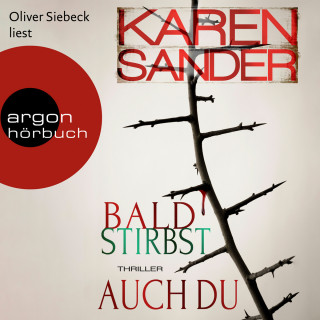 Karen Sander: Bald stirbst auch du - Stadler & Montario ermitteln, Band 4 (Ungekürzt)