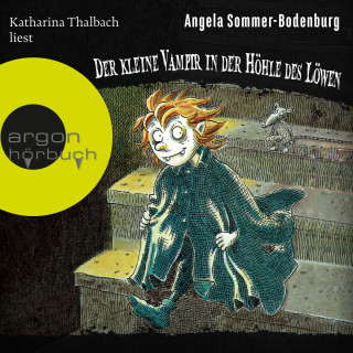 Angela Sommer-Bodenburg: Der kleine Vampir in der Höhle des Löwen - Der kleine Vampir, Band 10 (Ungekürzt)