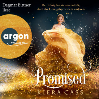 Kiera Cass: Promised - Promised, Band 1 (Ungekürzt)