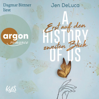 Jen DeLuca: A History of Us - Erst auf den zweiten Blick - Willow-Creek-Reihe, Band 2 (Ungekürzt)