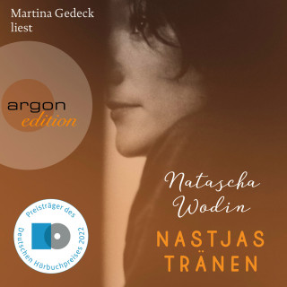 Natascha Wodin: Nastjas Tränen (Ungekürzt)