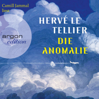 Hervé Le Tellier: Die Anomalie (Ungekürzt)