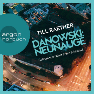 Till Raether: Neunauge - Adam Danowski, Band 4 (Ungekürzt)