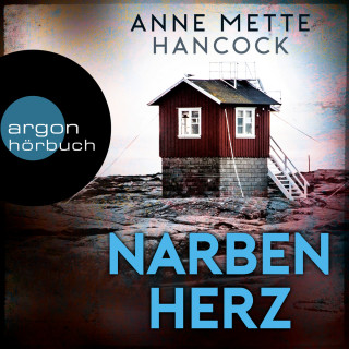 Anne Mette Hancock: Narbenherz - Heloise-Kaldan-Serie, Band 2 (Ungekürzt)