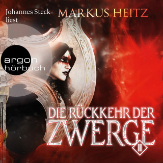 Markus Heitz: Die Rückkehr der Zwerge 2 - Die Zwerge, Band 7 (Ungekürzt)