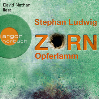 Stephan Ludwig: Opferlamm - Zorn, Band 11 (Ungekürzte Lesung)