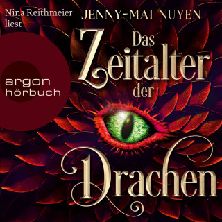 Jenny-Mai Nuyen: Das Zeitalter der Drachen (Ungekürzte Lesung)