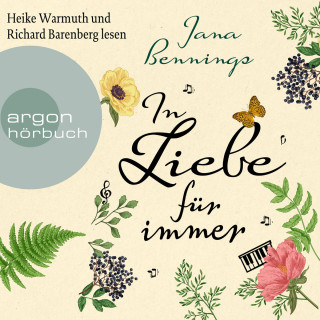 Jana Bennings: In Liebe, für immer (Ungekürzte Lesung)