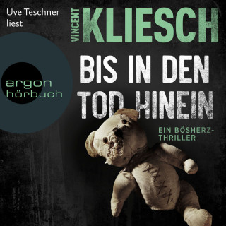 Vincent Kliesch: Bis in den Tod hinein - Severin Boesherz ermittelt, Band 1 (Ungekürzte Lesung)