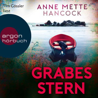 Anne Mette Hancock: Grabesstern - Heloise-Kaldan-Serie, Band 3 (Ungekürzte Lesung)