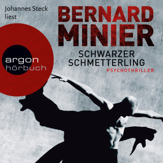 Bernard Minier: Schwarzer Schmetterling (Gekürzte Fassung)