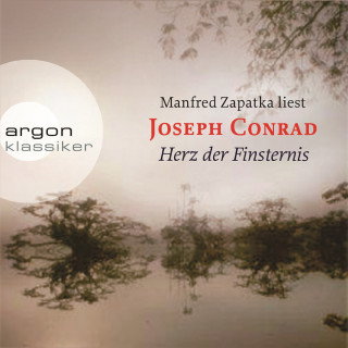 Joseph Conrad: Herz der Finsternis (Ungekürzte Lesung)