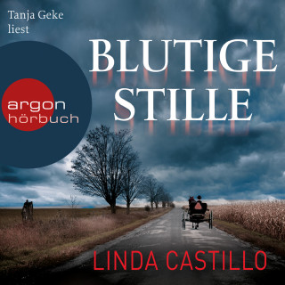 Linda Castillo: Blutige Stille - Kate Burkholder ermittelt, Band 2 (Ungekürzte Lesung)