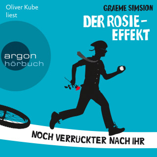 Graeme Simsion: Der Rosie-Effekt - Das Rosie-Projekt, Band 2 (Ungekürzte Lesung)