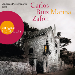 Carlos Ruiz Zafón: Marina (Ungekürzte Lesung)