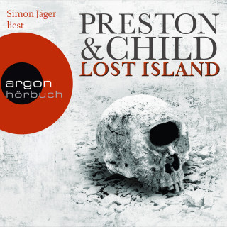 Douglas Preston, Lincoln Child: Lost Island - Expedition in den Tod (Ungekürzte Lesung)