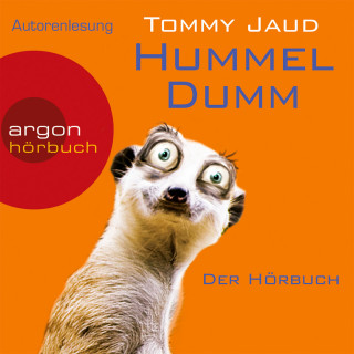 Tommy Jaud: Hummeldumm - Der Hörbuch (Gekürzte Fassung)