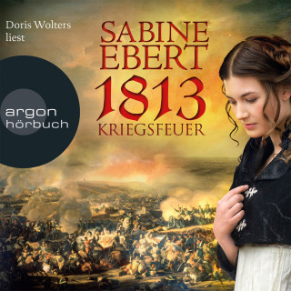 Sabine Ebert: Kriegsfeuer (Gekürzte Fassung)