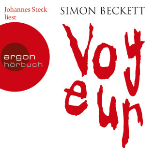 Simon Beckett: Voyeur (Gekürzte Fassung)