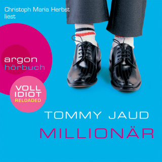 Tommy Jaud: Millionär (Gekürzte Fassung)