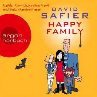 David Safier: Happy Family (Gekürzte Fassung)