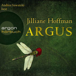 Jilliane Hoffman: Argus (Gekürzte Fassung)