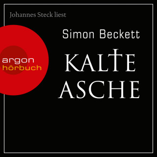 Simon Beckett: Kalte Asche - David Hunter, Band 2 (Gekürzt)