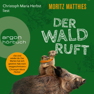 Moritz Matthies: Der Wald ruft - Erdmännchen-Krimi, Band 6 (Ungekürzt)