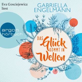 Gabriella Engelmann: Das Glück kommt in Wellen - Zauberhaftes Lütteby, Band 2 (Ungekürzte Lesung)