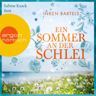 Inken Bartels: Ein Sommer an der Schlei (Ungekürzte Lesung)