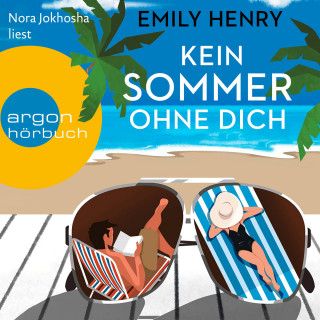 Emily Henry: Kein Sommer ohne dich (Ungekürzte Lesung)