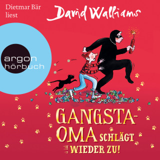 David Walliams: Gangsta-Oma schlägt wieder zu! - Bens Abenteuer, Band 2 (Ungekürzte Lesung)