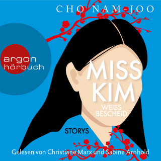 Cho Nam-Joo: Miss Kim weiß Bescheid (Gekürzte Lesung)