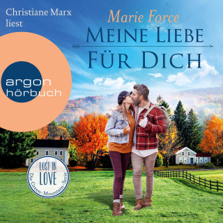 Marie Force: Meine Liebe für dich - Lost in Love. Die Green-Mountain-Serie, Band 14 (Ungekürzte Lesung)