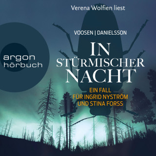 Roman Voosen, Kerstin Signe Danielsson: In stürmischer Nacht - Die Kommissarinnen Nyström und Forss ermitteln, Band 4 (Ungekürzte Lesung)