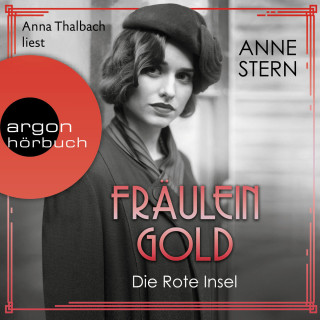 Anne Stern: Fräulein Gold: Die Rote Insel - Die Hebamme von Berlin, Band 5 (Ungekürzte Lesung)