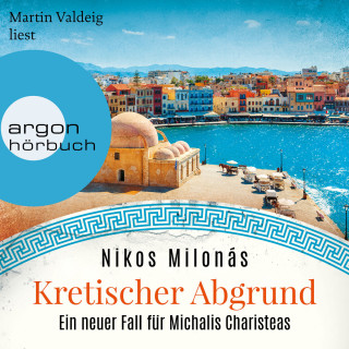Nikos Milonás: Kretischer Abgrund - Michalis Charisteas Serie, Band 2 (Ungekürzte Lesung)