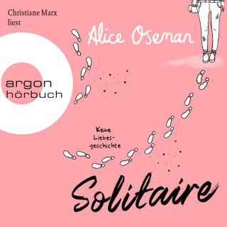 Alice Oseman: Solitaire - Keine Liebesgeschichte (Ungekürzte Lesung)