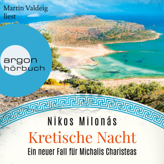 Nikos Milonás: Kretische Nacht - Michalis Charisteas Serie, Band 5 (Ungekürzte Lesung)