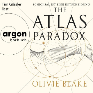 Olivie Blake: The Atlas Paradox - Schicksal ist eine Entscheidung - Atlas-Serie, Band 2 (Ungekürzte Lesung)