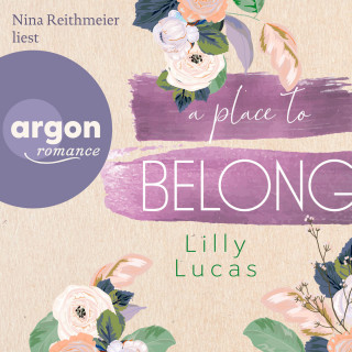Lilly Lucas: A Place to Belong - Cherry Hill, Band 3 (Ungekürzte Lesung)