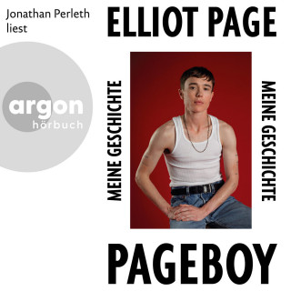 Elliot Page: Pageboy - Meine Geschichte (Ungekürzte Lesung)
