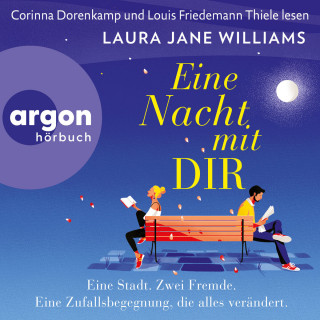 Laura Jane Williams: Eine Nacht mit dir (Ungekürzte Lesung)