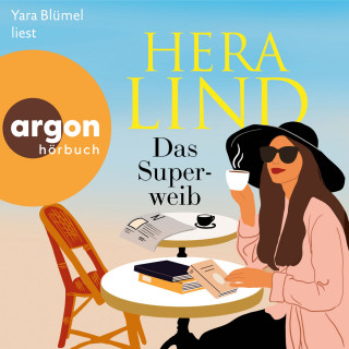 Hera Lind: Das Superweib (Ungekürzte Lesung)