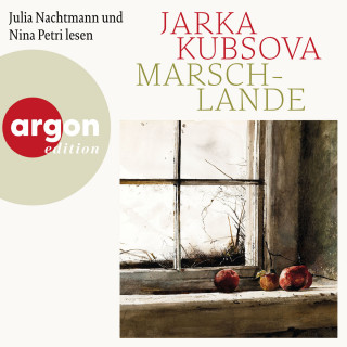 Jarka Kubsova: Marschlande (Ungekürzte Lesung)