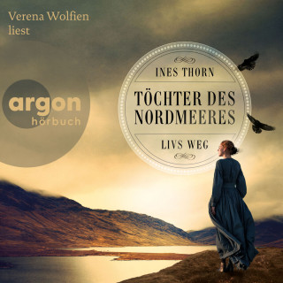 Ines Thorn: Töchter des Nordmeeres - Livs Weg (Ungekürzte Lesung)