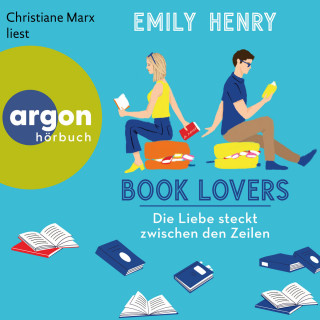 Emily Henry: Book Lovers - Die Liebe steckt zwischen den Zeilen (Ungekürzte Lesung)