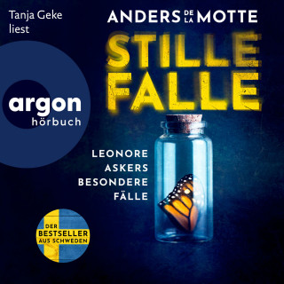 Anders de la Motte: Stille Falle - Leonore Askers besondere Fälle - Leo Asker, Band 1 (Ungekürzte Lesung)