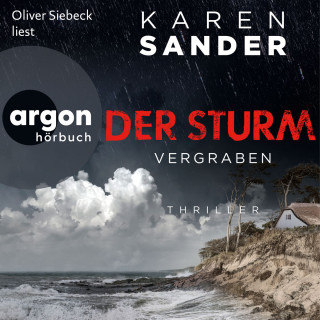 Karen Sander: Der Sturm: Vergraben - Engelhardt & Krieger ermitteln, Band 4 (Ungekürzte Lesung)