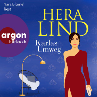 Hera Lind: Karlas Umweg (Ungekürzte Lesung)